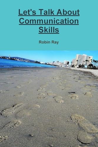 Let's Talk about Communication Skills