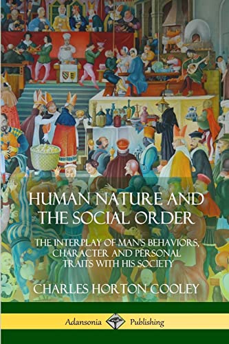 Human Nature and the Social Order