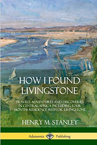 How I Found Livingstone