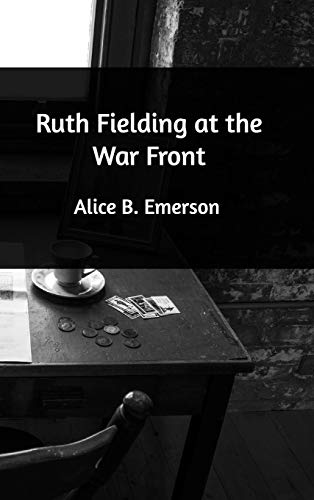 Ruth Fielding at the War Front