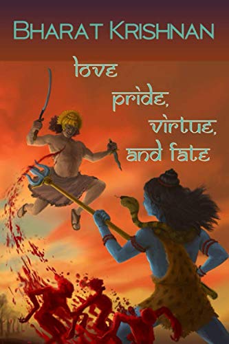 Love, Pride, Virtue, and Fate