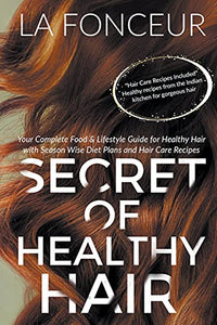 Secret of Healthy Hair 