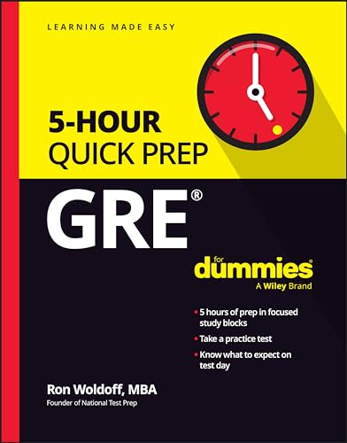 GRE 5-Hour Quick Prep For Dummies