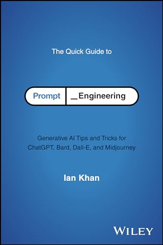 The Quick Guide to Prompt Engineering