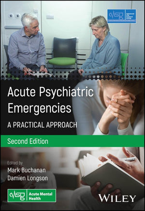 Acute Psychiatric Emergencies