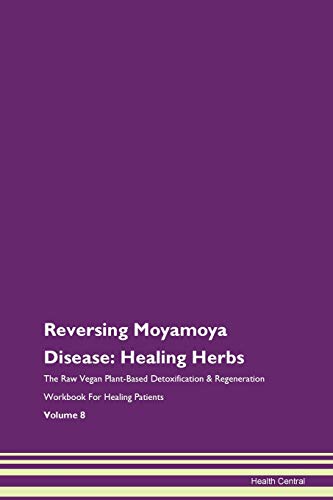 Reversing Moyamoya Disease