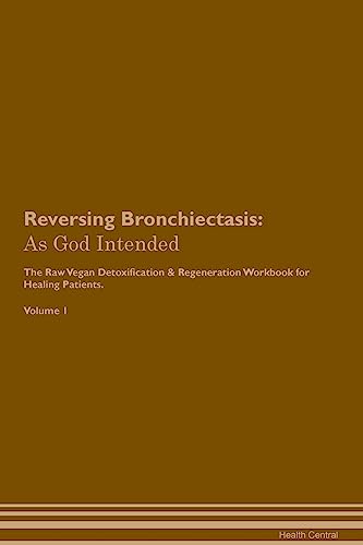 Reversing Bronchiectasis
