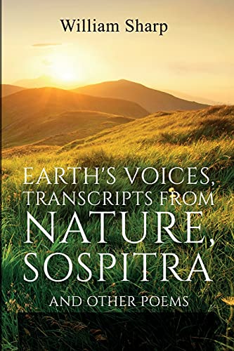 Earth's Voices, Transcripts From Nature, Sospitra
