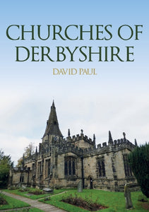 Churches of Derbyshire 