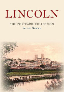 Lincoln: The Postcard Collection 