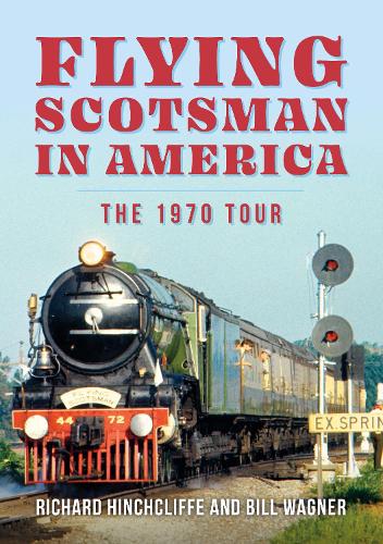The Flying Scotsman in America
