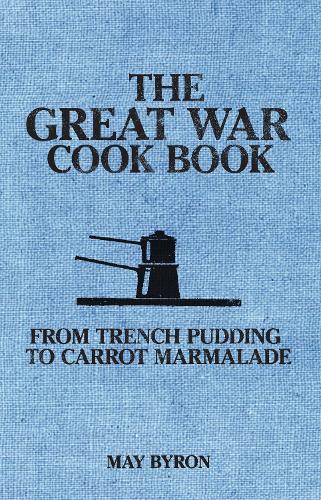 The Great War Cook Book
