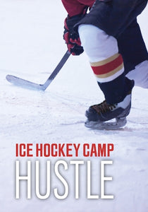 Ice Hockey Camp Hustle 