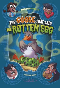 The Goose that Laid the Rotten Egg 