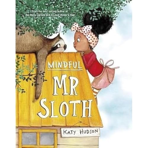 Mindful Mr Sloth