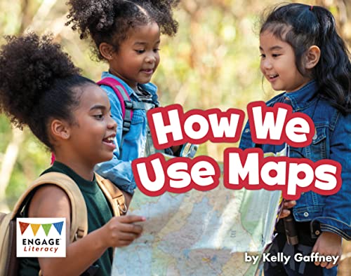 How We Use Maps