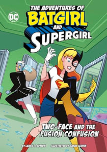 Two-Face and the Fusion Confusion 