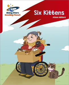 Reading Planet: Rocket Phonics  Target Practice  Six Kittens  Red A 