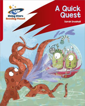 Reading Planet: Rocket Phonics  Target Practice  A Quick Quest  Red A