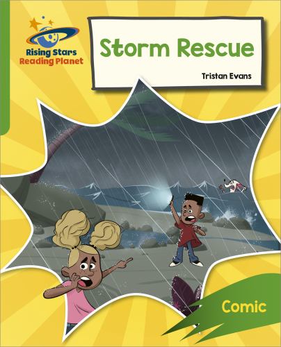 Reading Planet: Rocket Phonics  Target Practice  Storm Rescue  Green