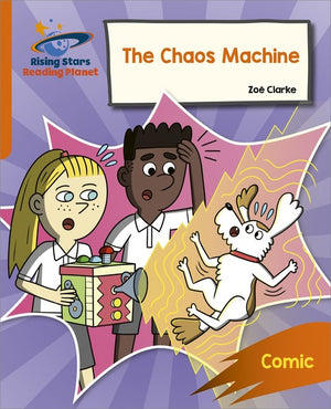Reading Planet: Rocket Phonics  Target Practice  The Chaos Machine  Orange