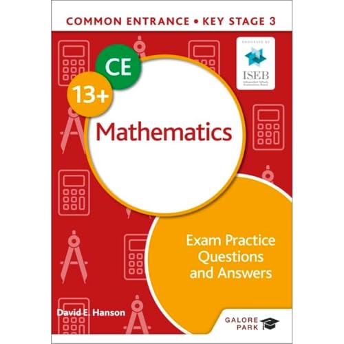 Common Entrance 13+ Mathematics Exam Practice Questions and Answers