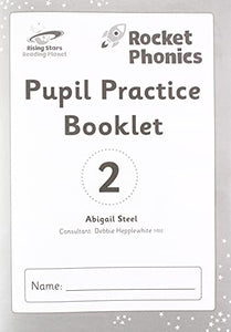 Reading Planet: Rocket Phonics  Pupil Practice Booklet 2 