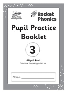 Reading Planet: Rocket Phonics  Pupil Practice Booklet 3 