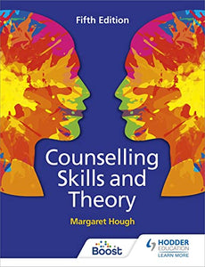 Counselling Skills and Theory 5th Edition 