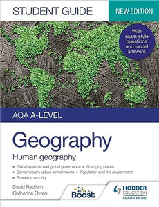 AQA A-level Geography Student Guide: Human Geography 