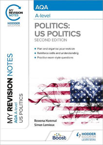 My Revision Notes: AQA A-level Politics: US and Comparative Politics: Second Edition 