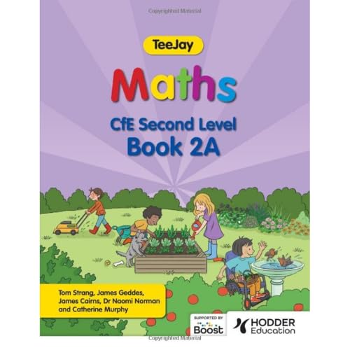 TeeJay Maths CfE Second Level Book 2A Second Edition