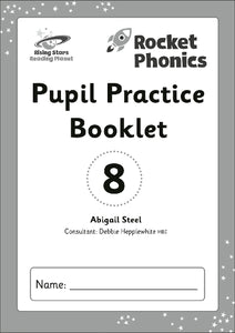 Reading Planet: Rocket Phonics - Pupil Practice Booklet 8 