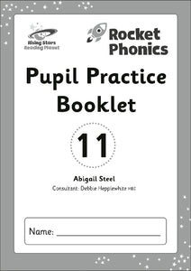 Reading Planet: Rocket Phonics - Pupil Practice Booklet 11 
