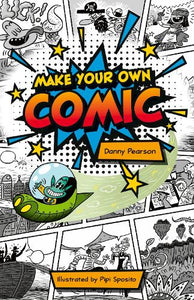 Reading Planet KS2: Make Your Own Comic - Stars/Lime 