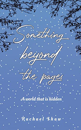 Something Beyond the Pages