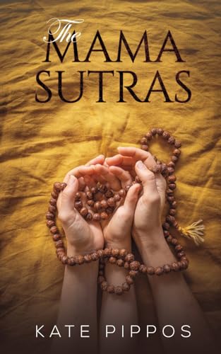 The Mama Sutras