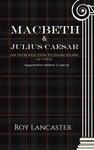 Macbeth and Julius Caesar 