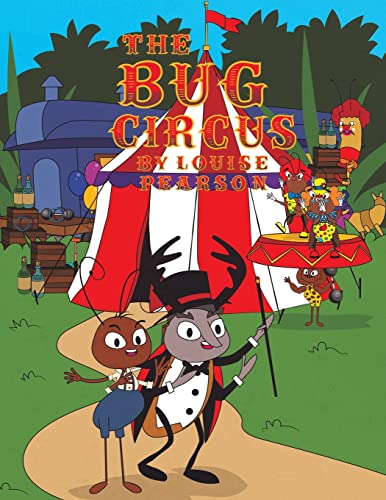 The Bug Circus