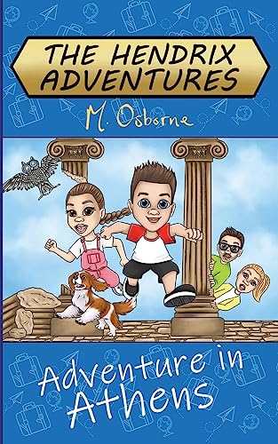 The Hendrix Adventures: Adventure in Athens