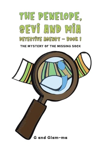 The Penelope, Sevi and Mia Detective Agency - Book 1
