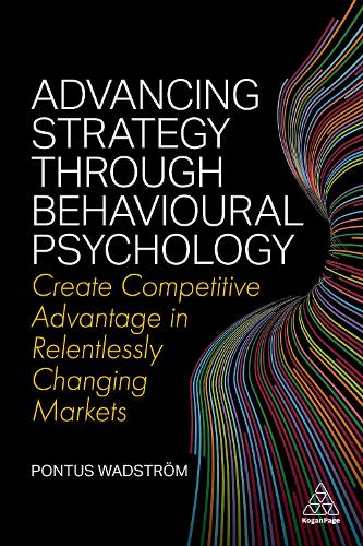 Advancing Strategy through Behavioural Psychology