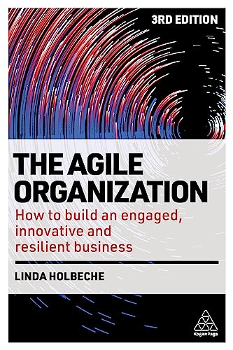 The Agile Organization
