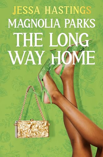 Magnolia Parks: The Long Way Home