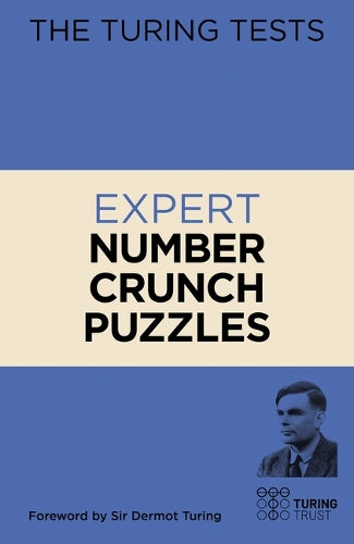 The Turing Tests: Expert Number Crunch Puzzles