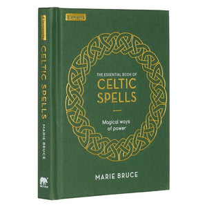 The Essential Book of Celtic Spells