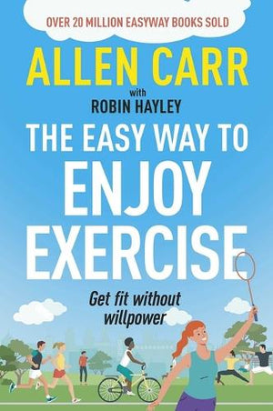 The Easy Way to Enjoy Exercise