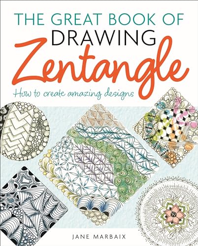 The Great Book of Drawing Zentangle