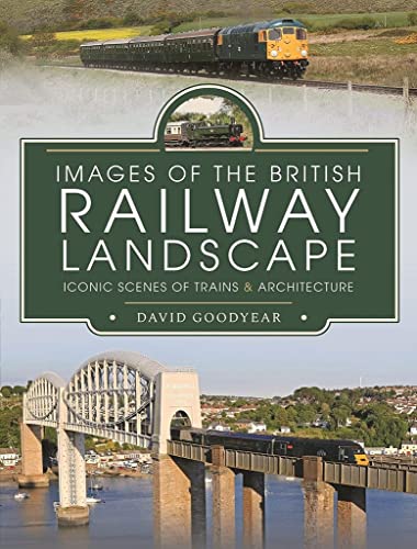 Images of the British Railway Landscape