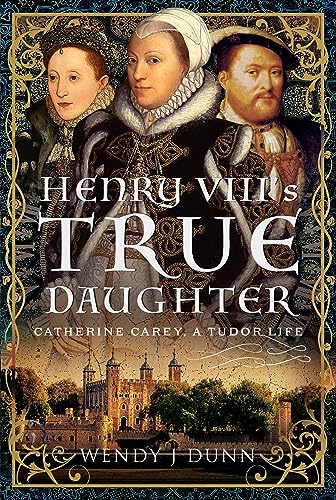 Henry VIIIs True Daughter